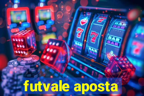 futvale aposta